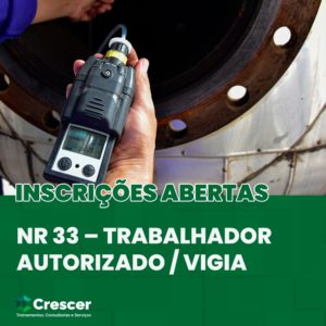 NR 33 – Trabalhador Autorizado / Vigia | 16h