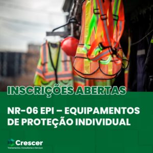 NR-6 EPI - Equipamentos de Proteção Individual
